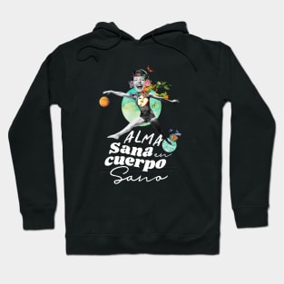 Healthy Soul in a Healthy Body Hoodie